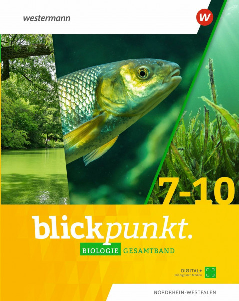 Blickpunkt Biologie - Ausgabe 2020 für Nordrhein-Westfalen: Gesamtband