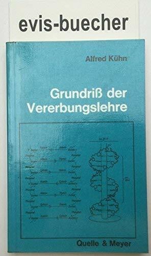 Grundriß der Vererbungslehre