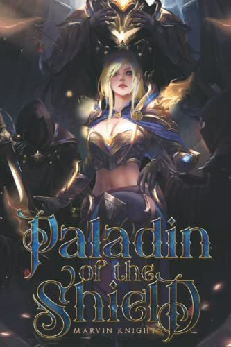 Paladin of the Shield (Paladin of the Sigil, Band 2)