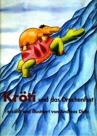 Kröti und das Drachenfest