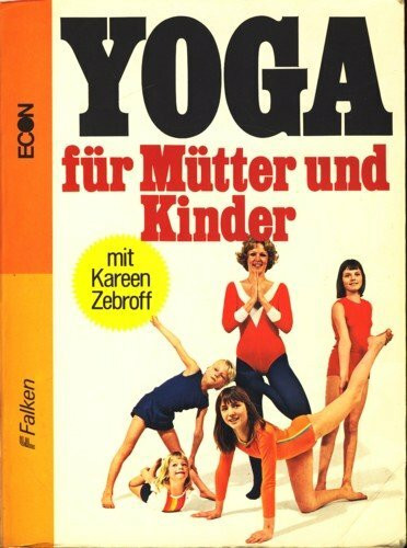 Yoga für Mütter und Kinder