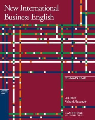 New International Business English Student's Book: Communication Skills In English For Business Purp