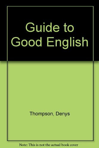 Guide to Good English