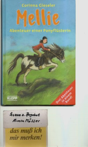 Mellie, Abenteuer einer Ponyflüsterin