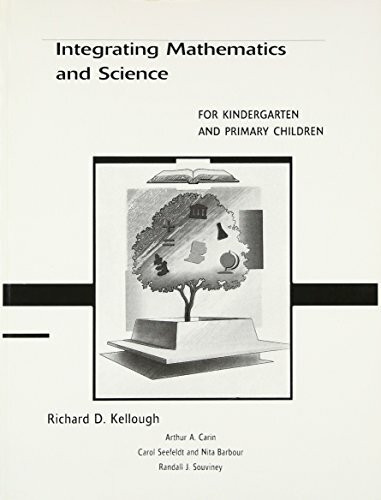 Integrating Mathematics and Science for Kindergarten and Primary Children