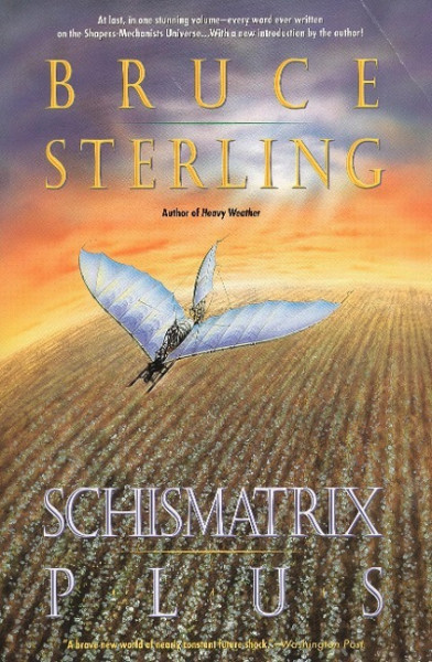 Schismatrix Plus