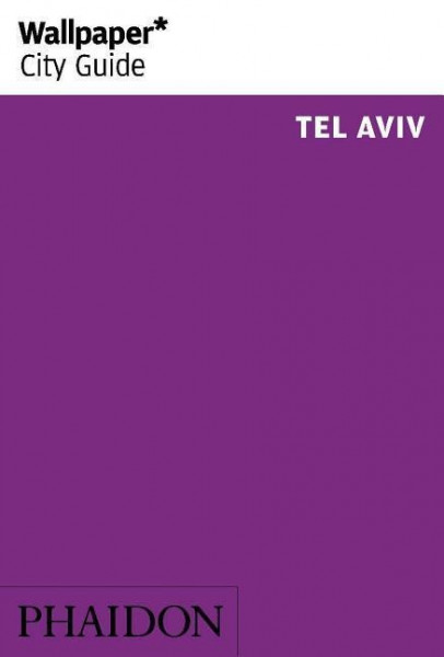 Wallpaper* City Guide Tel Aviv