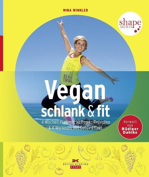 Vegan, schlank & fit