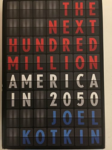 The Next Hundred Million: America in 2050