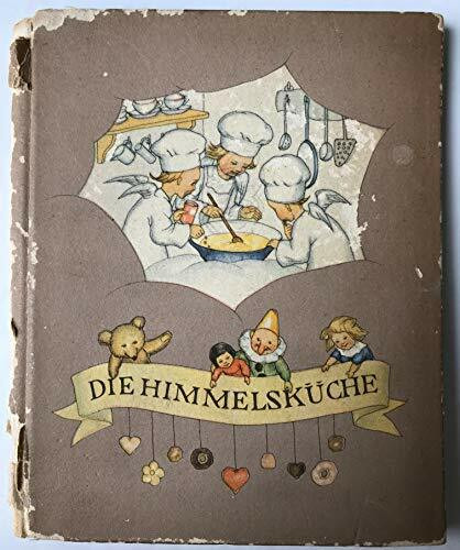 Die Himmelsküche (Bohatta-Bilderbücher)