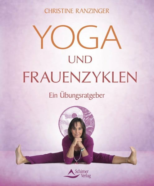Yoga und Frauenzyklen: Ein Übungsratgeber