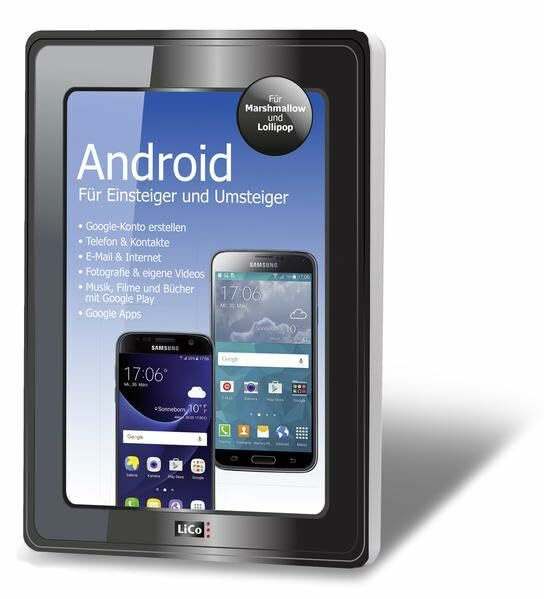 Android - Für Einsteiger und Umsteiger: Für Marshmallow und Lollipop