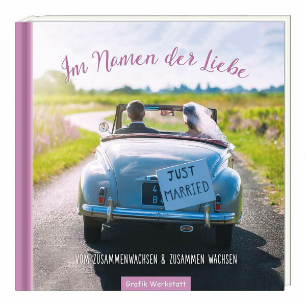 Im Namen der Liebe: Vom Zusammenwachsen und zusammen Wachsen