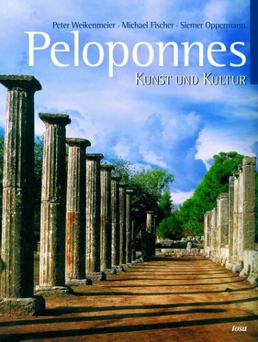 Peloponnes: Kunst und Kultur