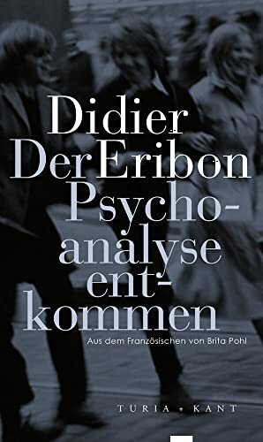 Der Psychoanalyse entkommen