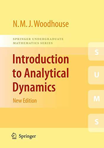 Introduction to Analytical Dynamics (Springer Undergraduate Mathematics Series)