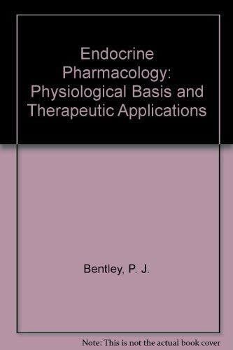 Endocrine Pharmacology: Physiological Basis and Therapeutic Applications