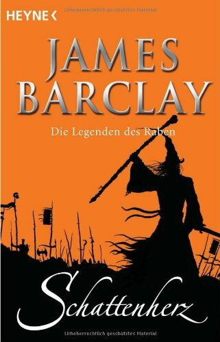 Schattenherz: Die Legenden des Raben Bd. 3: Roman. Deutsche Erstausgabe