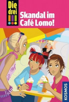 Die drei !!! 44. Skandal im Café Lomo (drei Ausrufezeichen) Die drei !!! 44. Skandal im Café Lomo (drei Ausrufezeichen)