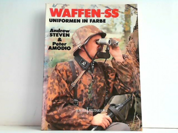 Waffen-SS. Uniformen in Farbe