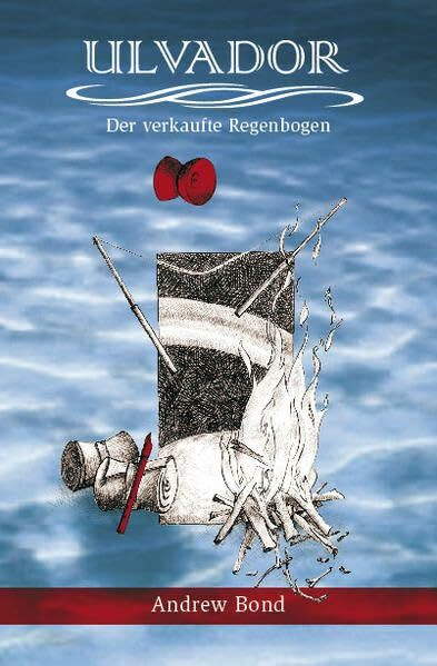 Ulvador - Der verkaufte Regenbogen: Trilogie, Lesebuch für Kinder ab 9 Jahren
