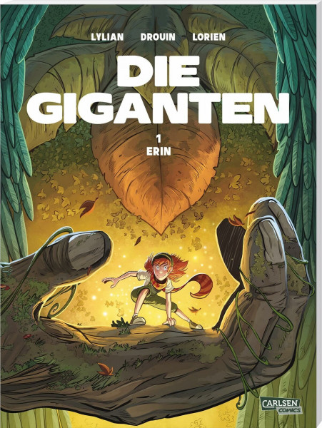 Die Giganten 1: Erin: Comic für Kinder ab 9 Jahren über die magische Verbindung zwischen einem kleinen Mädchen und einem uralten Riesen (1)
