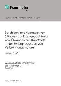 Beschleunigtes Vernetzen von Silikonen zur Flüssigabdichtung von Ölwannen aus Kunststoff in der Seri