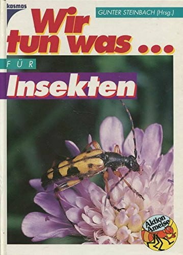 Wir tun was... für Insekten