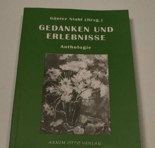 Gedanken und Erlebnisse. Anthologie