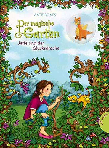 Der magische Garten 1: Jette und der Glücksdrache (1)