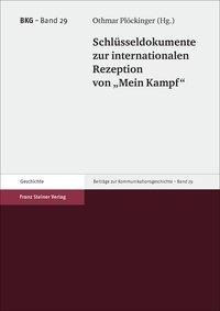 Schlüsseldokumente zur internationalen Rezeption von "Mein Kampf"