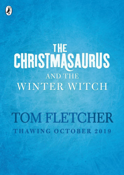 The Christmasaurus and the Winter Witch