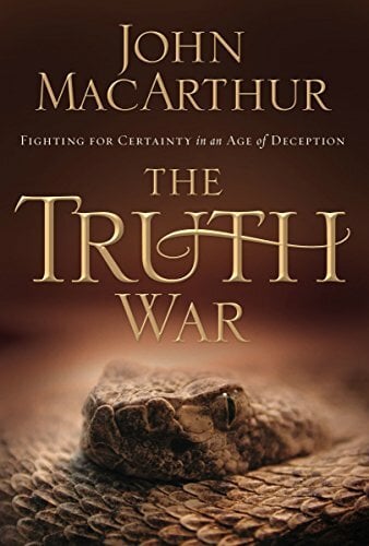 The Truth War: Fighting for Certainty in an Age of Deception The Truth War: Fighting for Certainty in an Age of Deception