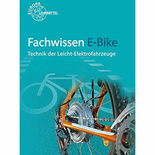 Fachwissen E-Bike: Technik der Leicht-Elektrofahrzeuge