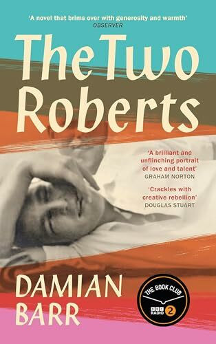 Canongate Books The Two Roberts, 'Deeply Affecting . . . A Vivid And Moving Portrait' The Times
