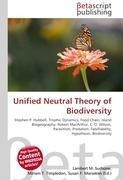 Unified Neutral Theory of Biodiversity