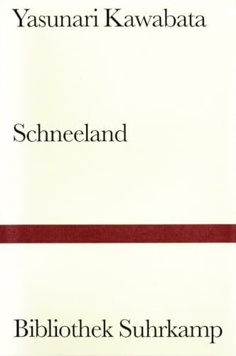 Schneeland: Erzählung (Bibliothek Suhrkamp)