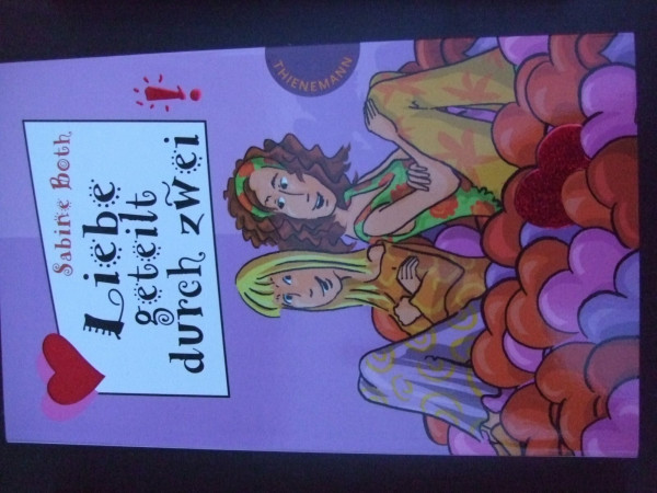 Liebe geteilt durch zwei (Freche Mädchen – freche Bücher!)