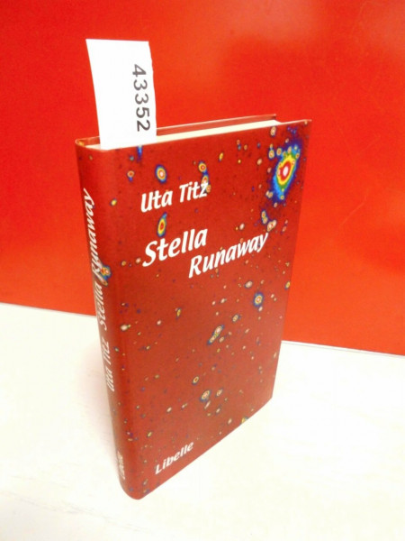 Stella Runaway: Roman