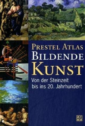 Prestel Atlas Bildende Kunst