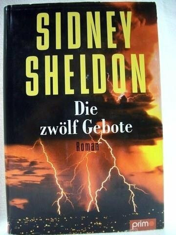 Die zwölf Gebote - Roman,