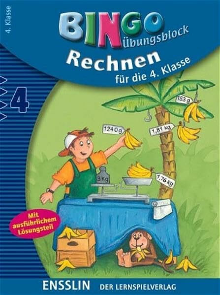 Rechnen für die 4. Klasse: Mit ausführlichem Lösungsteil