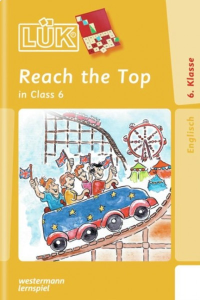 LÜK Reach the top in Class 6