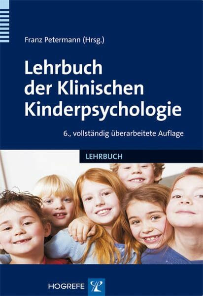 Lehrbuch der Klinischen Kinderpsychologie