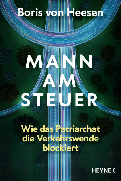 Mann am Steuer: Wie das Patriarchat die Verkehrswende blockiert