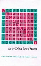Vocabulary for the College Bound Student