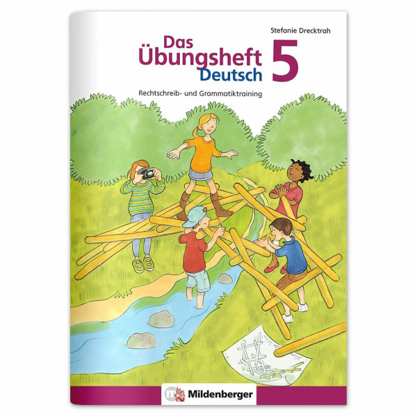 Das Übungsheft Deutsch 5 – Rechtschreib- und Grammatiktraining | Selbsterklärende Aufgaben in kleinen Einheiten | Inkl. Lösungen & Sticker | 64 Seiten