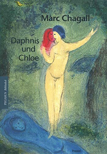 Marc Chagall - Daphnis und Chloe