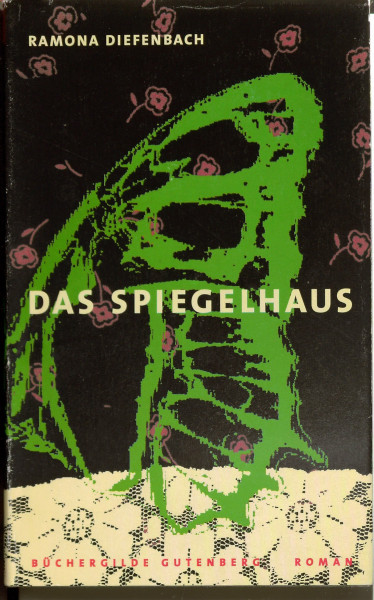 Das Spiegelhaus. Roman