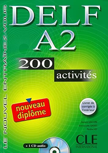 DELF A2: 200 activités. Livre + corrigés + CD audio